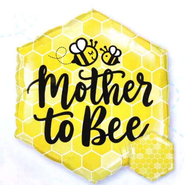 Mother to Bee Mylar